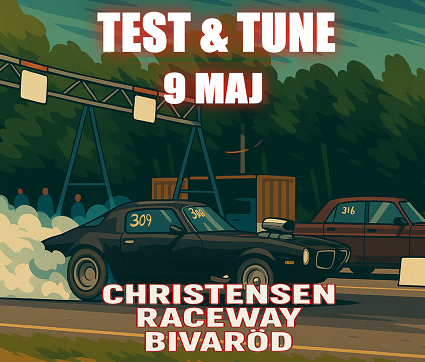 Christensen Raceway - Bivar&ouml;d 9 maj